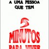 POR-5 Minutes to Live/ O Que Dizer A Uma Pessoa Que Tem 5 Minutos Para Viver