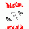 The Last Curve of the Last Lap