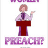 Women Preachers?