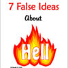 False Ideas About Hell