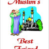 Muslim's Best Friend