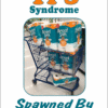TPS Syndrome - Spawned By Covid-19